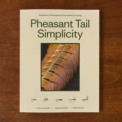 Pheasant Tail Simplicity: Recipes and Techniques for Successful Fly Fishing (Paperback Book)